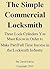 The Simple Commercial Locksmith - Three Lock Cylinders You Must Know in Order to Make Income in the Locksmith Industry
