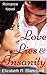 Romance: Love, Lies & Insanity (Romance Novels Book 2)