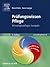 Prüfungswissen Pflege: Wissensgrundlagen kompakt
