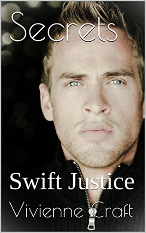Secrets: Swift Justice (Secrets #3)