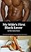 My Wife's First Black Lover