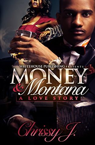 Money & Montana: A Love Story (Kindle Edition)