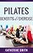 Pilates:Benefits & Exercise...