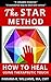 The Star Technique: Self-Healing with Therapeutic Touch (Training Manual Book 1)