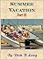 Summer Vacation - Part III