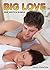 Big Love: BBW Erotica Bundle