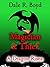 A Dragon Rises: Magician & Thief