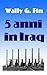 Cinque anni in Iraq