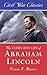 The Every-Day Life of Abraham Lincoln by Francis Fisher Browne