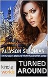 Turned Around by Allyson Simonian