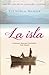 La isla by Victoria Hislop