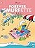 Smurfs: Forever Smurfette (The Smurfs Graphic Novels)