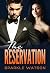 The Reservation (The Reserv...