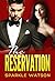 The Reservation (The Reservation #2)