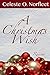A Christmas Wish by Celeste O. Norfleet