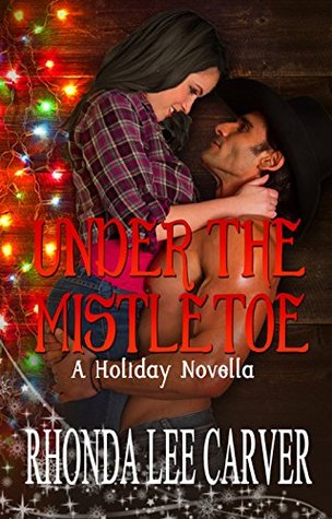 Under The Mistletoe (Kindle Edition)