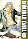 DOUBLE CALL: 6 (GUSH COMICS) DOUBLE CALL: 6 (GUSH COMICS)