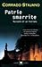 Patrie smarrite by Corrado Stajano