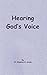 Hearing God's Voice