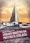 Urbano društvo na početku 21. stoljeća