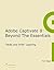 Adobe Captivate 8: Beyond t...