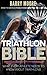 Triathlon Bible by Barry Moore