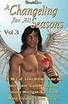 A Changeling For All Seasons (Changeling Seasons #3)