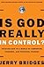 Is God Really In Control? by Jerry Bridges