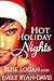 Hot Holiday Nights: Limited Edition Collection of Three Sizzling Christmas Romances