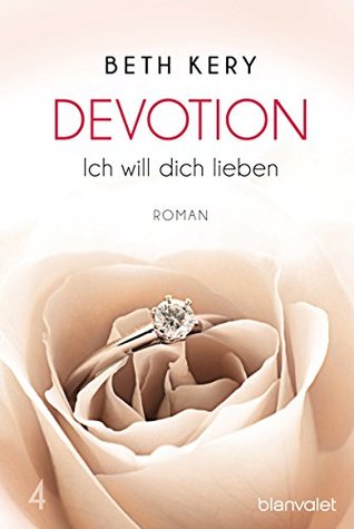 Ich will dich lieben (Devotion #4)