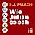 Wunder - Wie Julian es sah (German Edition)