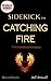 Sidekick to Catching Fire: by Suzanne Collins
