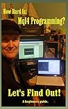 How Hard Is: Mql4...