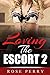 Loving The Escort: 2