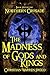 The Madness of Gods and Kings (Northern Crusade #5)