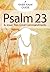 Psalm 23: A Rabbi Rami Guide