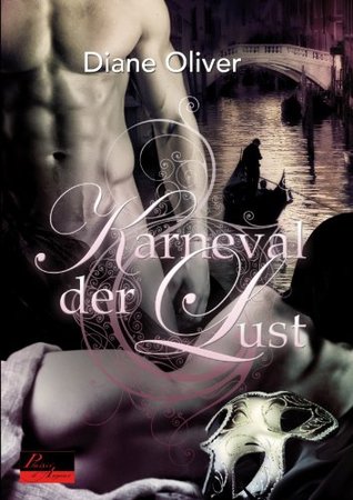 Karneval der Lust: Erotischer Roman (German Edition)