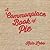 A Commonplace Book of Pie