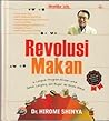Revolusi Makan by Hiromi Shinya