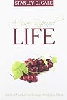 A Vine-Ripened Life: Spiritual Fruitfulness through Abiding in Christ
