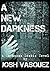 A New Darkness (A New Death II) (Savannah's Only Zombie Novel Series Book 2)