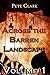 Across the Barren Landscape Volume 1 by Pete Clark