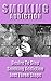 Smoking Addiction: Desire To Stop Smoking Addiction Just Three Steps (Addiction Recovery, Addiction Gambling, Quit Smoking, Addictions)
