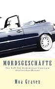 Mordsgeschäfte