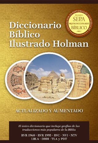 Diccionario Bíblico Ilustrado Holman Revisado y Aumentado (Spanish Edition)