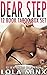 Dear Step (12 Book Taboo Steamy Romance Man Of The House Box Set)