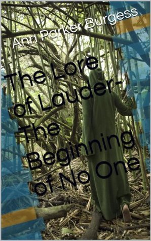 The Lore of Lauder-The Beginning of No One (Kindle Edition)