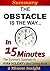The Obstacle Is the Way…In ...
