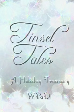 Tinsel Tales: A Holiday Treasury (Kindle Edition)