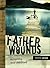 Father Wounds - Reclaiming ...